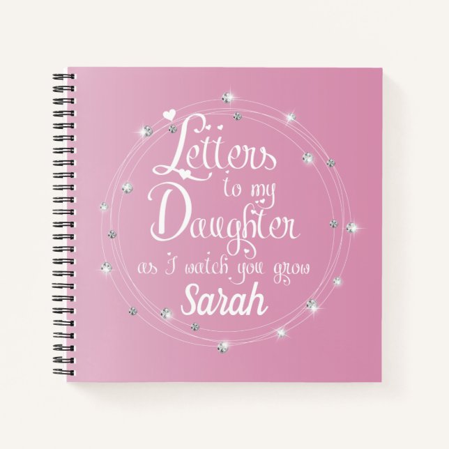 Elegant diamond pink bright  Letters to Daughter Notebook (Front)