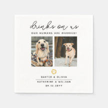 Elegant Drinks on Us Pet 2 Photo Wedding Napkin