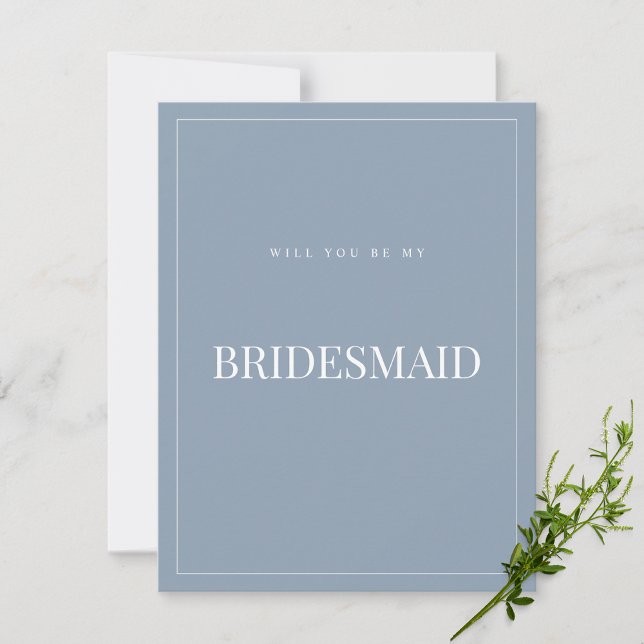 Elegant Dusty Blue Bridesmaid Proposal Card (Creator Uploaded)