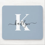 Elegant Dusty Blue Script Monogram Mouse Pad<br><div class="desc">This simple,  elegant dusty blue mousepad with your first name in a trendy script font in black and your first initial in a modern cap font in white is perfect for your office/desk.  It's stylish and trendy and yet very classic.</div>