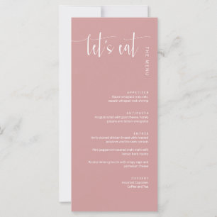 Elegant Dusty Pink Modern Let's Eat Thank You Menu