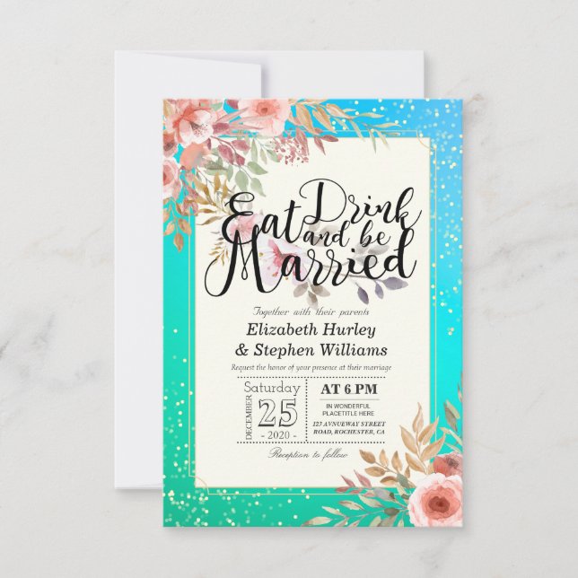 Elegant EAT Drink & Be Married Wedding Invitations (Front)