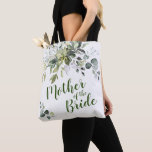 Elegant Eucalyptus Greenery Mother of the Bride Tote Bag<br><div class="desc">Watercolor Elegant Eucalyptus Greenery "mother of the groom" script and custom name on the back, elegant and romantic, great personalised gifts for mother of the groom. For further customisation, please click the "customise further" link and use our design tool to modify this template. If you need help or matching items,...</div>