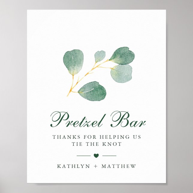 Elegant Eucalyptus Greenery Wedding Pretzel Bar Poster (Creator Uploaded)