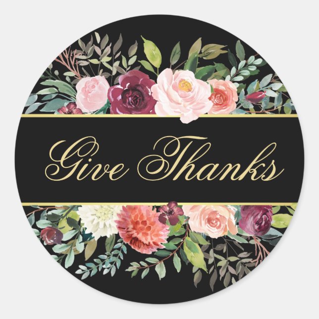 Elegant Fall Floral Give Thanks Classic Round Sticker (Front)