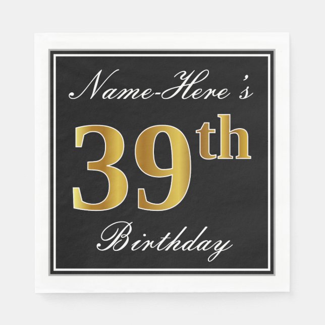 Elegant, Faux Gold 39th Birthday + Custom Name Napkin (Front)