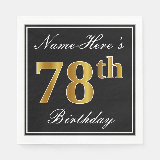 Elegant, Faux Gold 78th Birthday + Custom Name Napkin (Front)