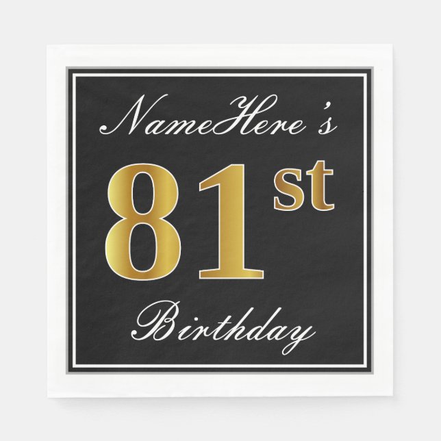 Elegant, Faux Gold 81st Birthday + Custom Name Napkin (Front)