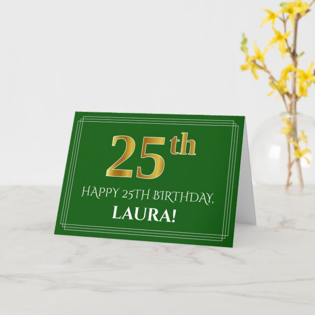 Elegant Faux Gold Look 25th Birthday, Name (Green) Card (Yellow Flower)