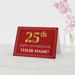 Elegant Faux Gold Look "25th" Birthday, Name (Red) Card