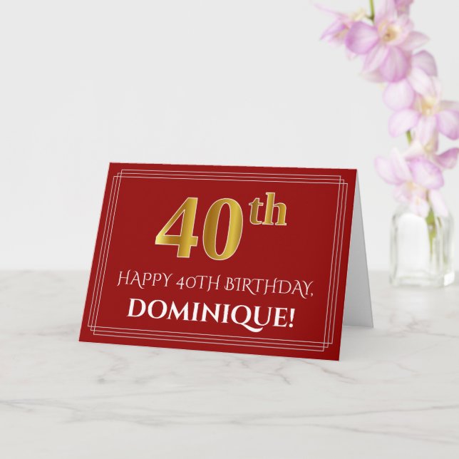 Elegant Faux Gold Look "40th" Birthday, Name (Red) Card (Orchid)