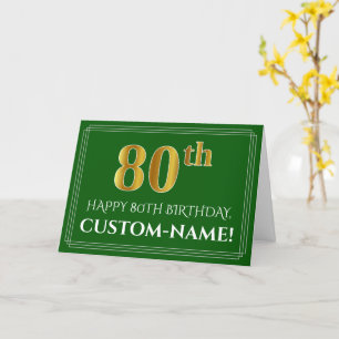 Elegant Faux Gold Look 80th Birthday, Name (Green) Card