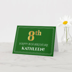 Elegant Faux Gold Look 8th Birthday, Name (Green) Card