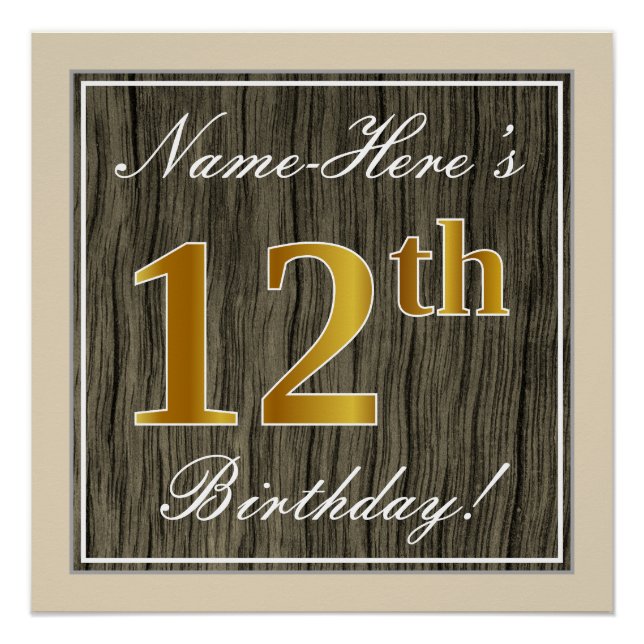Elegant, Faux Wood, Faux Gold 12th Birthday + Name Poster (Front)