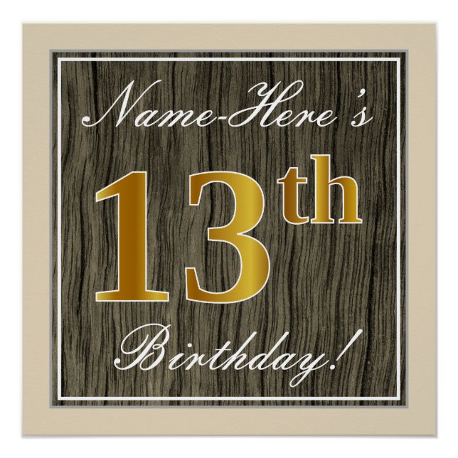 Elegant, Faux Wood, Faux Gold 13th Birthday + Name Poster (Front)