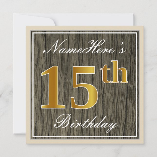 Elegant, Faux Wood, Faux Gold 15th Birthday + Name Invitation (Front)