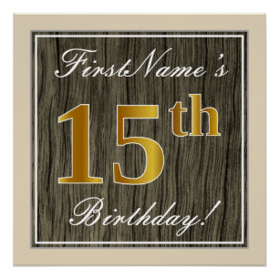 Elegant, Faux Wood, Faux Gold 15th Birthday + Name Poster