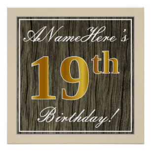 Elegant, Faux Wood, Faux Gold 19th Birthday + Name Poster