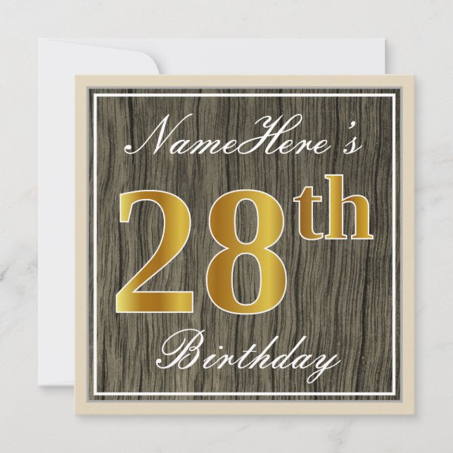 Elegant, Faux Wood, Faux Gold 28th Birthday + Name Invitation (Front)