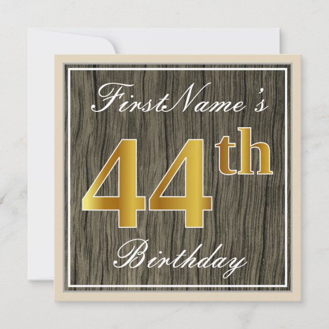 Elegant, Faux Wood, Faux Gold 44th Birthday + Name Invitation (Front)
