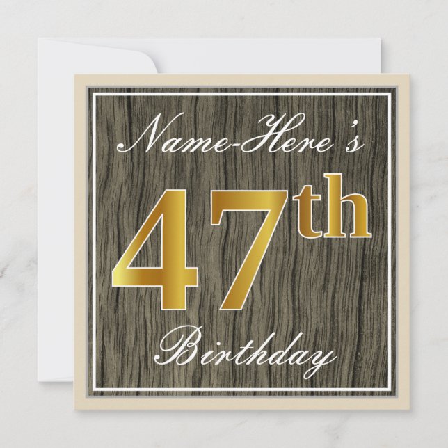 Elegant, Faux Wood, Faux Gold 47th Birthday + Name Invitation (Front)