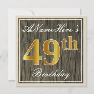 Elegant, Faux Wood, Faux Gold 49th Birthday + Name Invitation