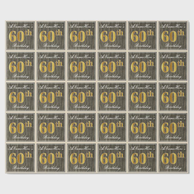 Elegant, Faux Wood, Faux Gold 60th Birthday + Name Wrapping Paper (Flat)