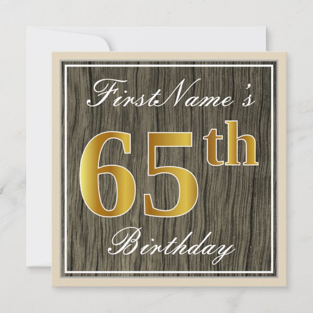 Elegant, Faux Wood, Faux Gold 65th Birthday + Name Invitation (Front)