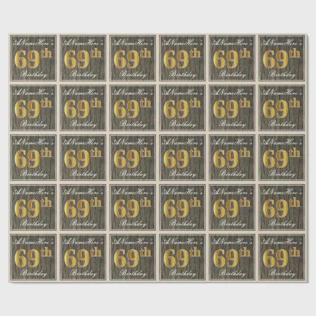 Elegant, Faux Wood, Faux Gold 69th Birthday + Name Wrapping Paper (Flat)