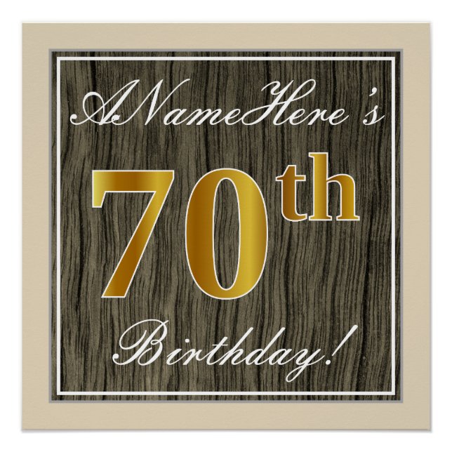 Elegant, Faux Wood, Faux Gold 70th Birthday + Name Poster (Front)