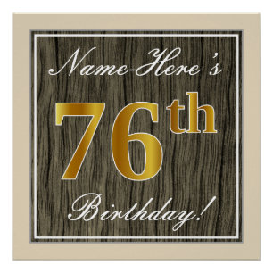Elegant, Faux Wood, Faux Gold 76th Birthday + Name Poster