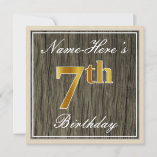 Elegant, Faux Wood, Faux Gold 7th Birthday + Name Invitation