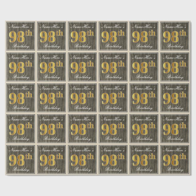 Elegant, Faux Wood, Faux Gold 98th Birthday + Name Wrapping Paper (Flat)