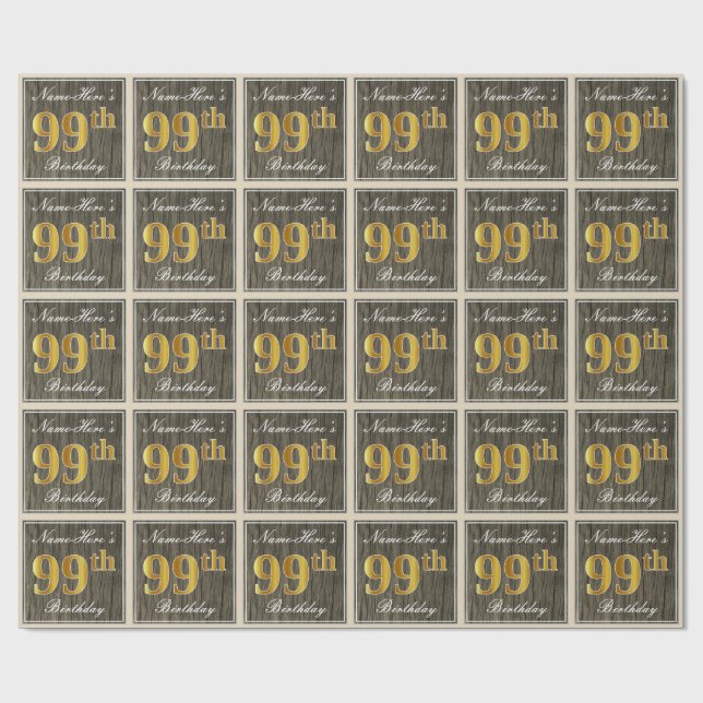 Elegant, Faux Wood, Faux Gold 99th Birthday + Name Wrapping Paper (Flat)