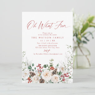 Elegant Festive Floral Oh What Fun Holiday Party Invitation