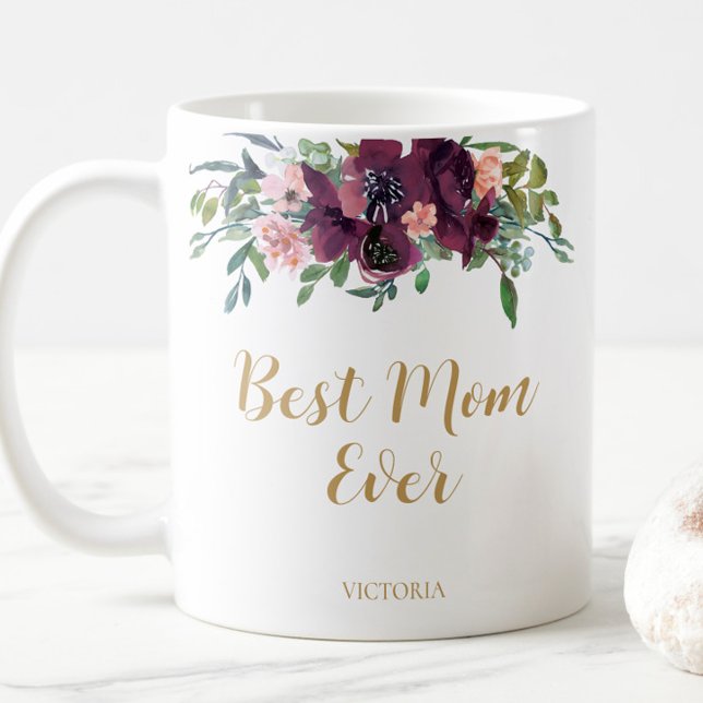Elegant Floral Best Mum Ever Coffee Mug (Watercolor Floral Best Mom Ever Coffee Mug)