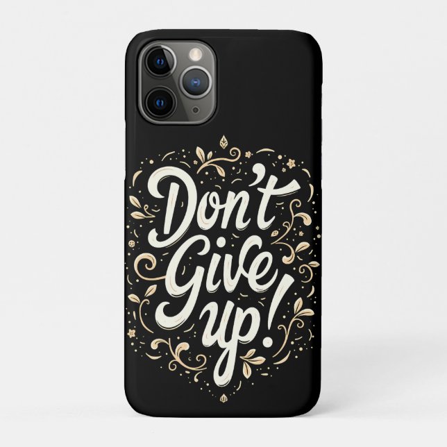 Elegant Floral &quot;Don&#x27;t Give Up!&quot; Motivational Case-Mate iPhone Case (Back)