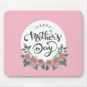 Elegant Floral Happy Mother's Day   Mouse Pad