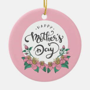 Elegant Floral Happy Mother's Day   Ornament