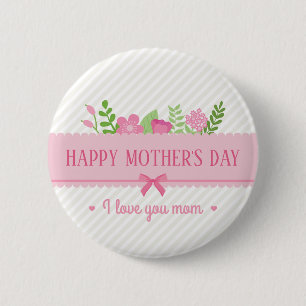 Elegant Floral Happy Mother's Day Pin Button