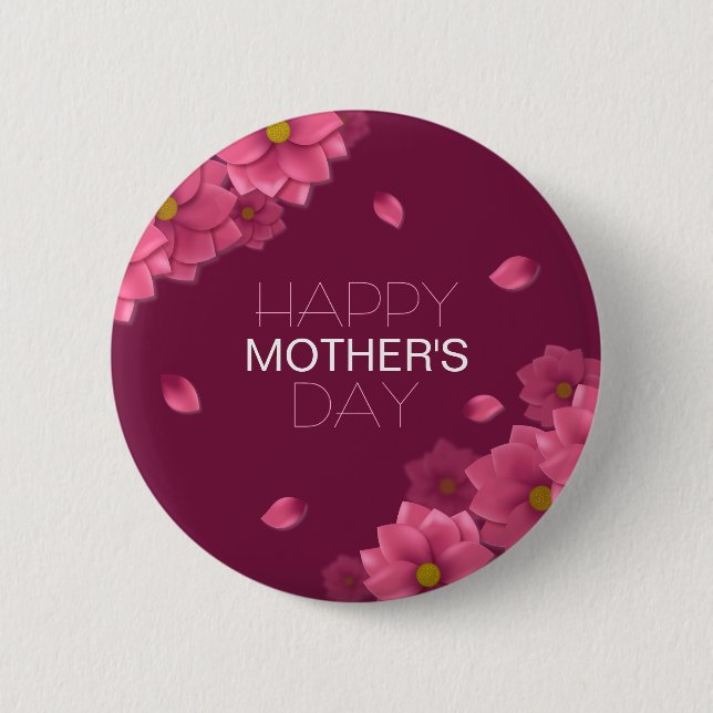 Elegant Floral Happy Mother's Day | Pin Button (Front)