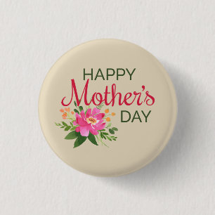 Elegant Floral Happy Mother's Day Pin Button