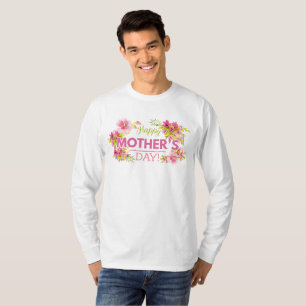 Elegant Floral Happy Mother's Day   Sleeve Shirt