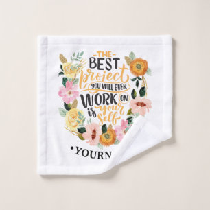 Elegant Floral Inspiration Motivation Quote Wash Cloth