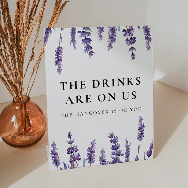 Elegant Floral Lavender Drinks are on us Pedestal Sign (Creator Uploaded)