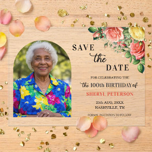 Elegant Floral Photo 100th Birthday Save the Date Acrylic Invitations