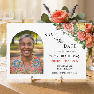 Elegant Floral Photo 73rd Birthday Party Save The Date