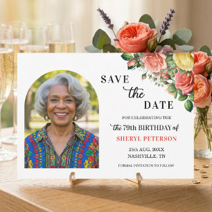 Elegant Floral Photo 79th Birthday Party Save The Date