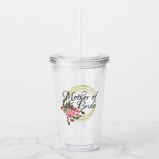 Elegant Floral Rose Bouquet Mother of the Bride Acrylic Tumbler (Front)