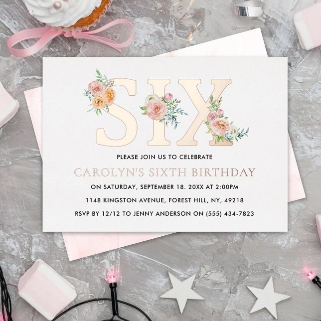 Elegant Floral SIX 6th Birthday Real (Creator Uploaded)
